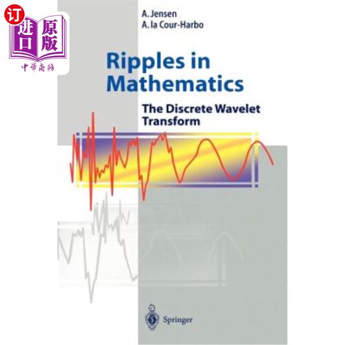 海外直订Ripples in Mathematics: The Discrete Wavelet Transform 数学中的涟漪:离散小波变换