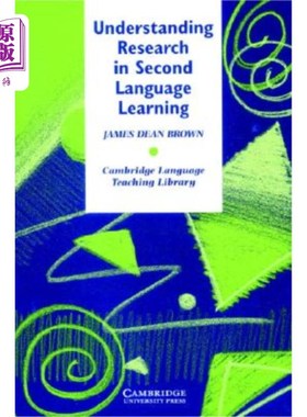 海外直订Understanding Research in Second Language Learning 第二语言学习中的理解研究