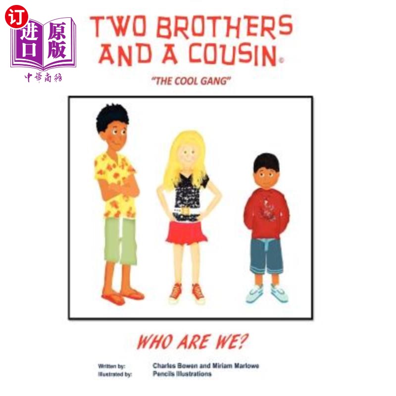 海外直订Two Brothers and a Cousin: The Cool Gang 两个兄弟和一个表亲：酷帮