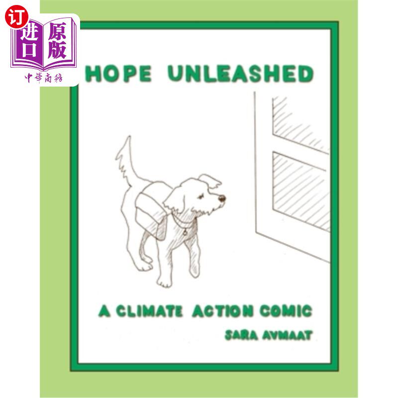 海外直订Hope Unleashed: A Climate Action Comic 释放希望:气候行动漫画