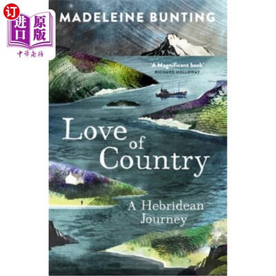 海外直订Love of Country: A Hebridean Journey 《热爱祖国:赫布里底之旅