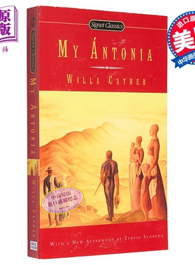 Signet Classics 我的安东妮亚 My Antonia 英文原版 威拉 凯瑟 Willa Cather 啊拓荒者作者 经典文学【中商原版】