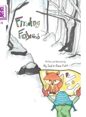 海外直订Finding Foxes: A wintertime family adventure 寻找狐狸:冬季家庭冒险