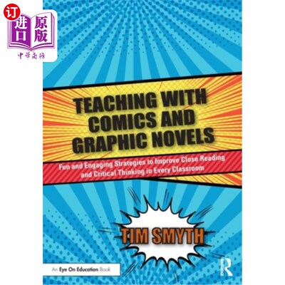 海外直订Teaching with Comics and Graphic Novels: Fun and Engaging Strategies to Improve  用漫画和图画小说教学:在每