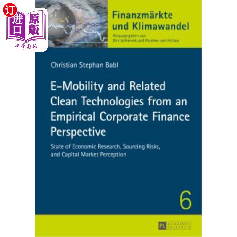 海外直订E-Mobility and Related Clean Technologies from an Empirical Corporate Finance Pe 实证企业融资视角下的电动汽