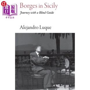 Blind 旅程 Sicily 与盲导同行 博尔赫斯在西西里岛 Guide with Journey 海外直订Borges