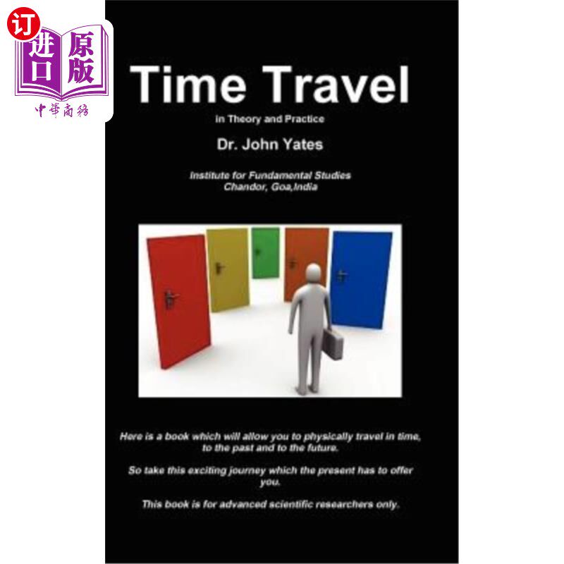 海外直订Time Travel in Theory and Practice 理论与实践中的时间旅行