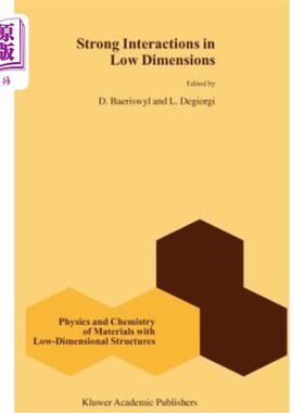 海外直订Strong Interactions in Low Dimensions 低维中的强相互作用