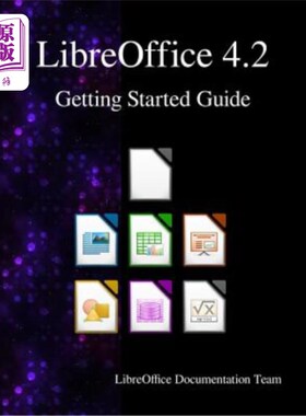海外直订LibreOffice 4.2 Getting Started Guide LibreOffice 4.2入门指南