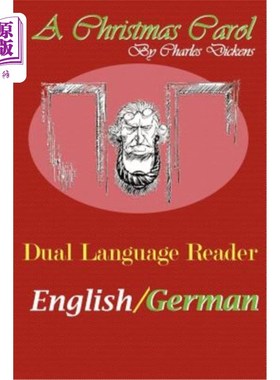 海外直订A Christmas Carol: Dual Language Reader (English/German) 圣诞颂歌：双语读物（英语/德语）