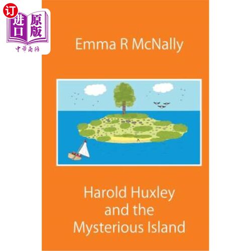 海外直订Harold Huxley and the Mysterious Island 哈罗德·赫胥黎与神秘岛