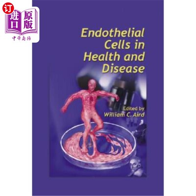 海外直订医药图书Endothelial Cells in Health and Disease 内皮细胞与健康与疾病