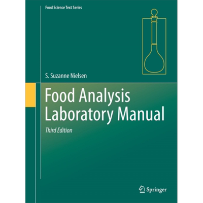 现货 食品分析实验室手册 英文原版 Food Analysis Laboratory Manual S Suzanne Nielsen 科学【中商原版】