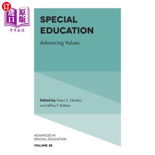 海外直订Special Education: Advancing Values 特殊教育：提升价值观