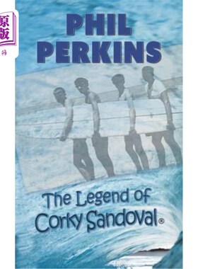 海外直订The Legend of Corky Sandoval 科基·桑多瓦尔的传说