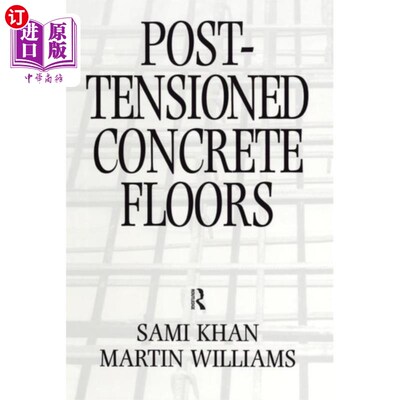 海外直订Post-Tensioned Concrete Floors 后张混凝土楼板