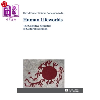 海外直订Human Lifeworlds 人类的形式