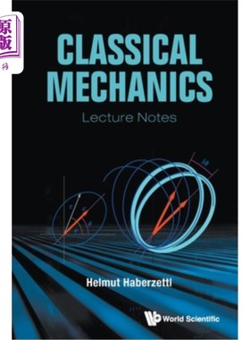 海外直订Classical Mechanics: Lecture Notes 经典力学:课堂讲稿