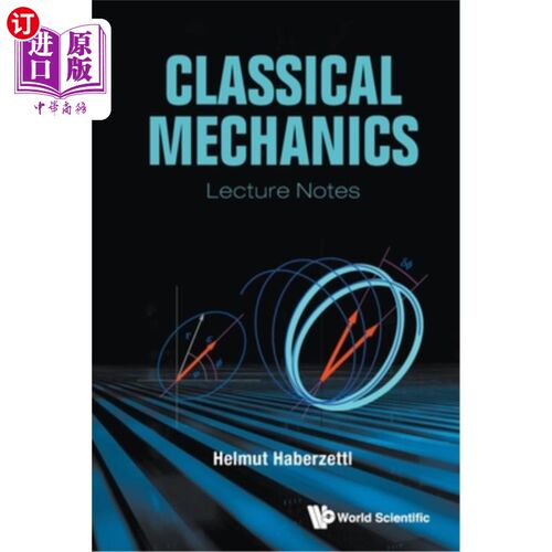 海外直订Classical Mechanics: Lecture Notes 经典力学:课堂讲稿