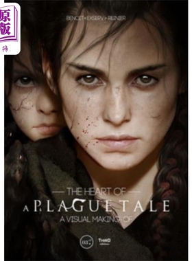 预售 瘟疫传说之心 一部视觉制作过程 英文原版 The Heart of a Plague Tale: A Visual Making Of Benoit Reinier【中商原版】