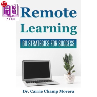 海外直订Remote Learning: 60 Strategies for Success 远程学习:60种成功策略