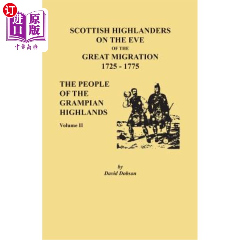 海外直订Scottish Highlanders on the Eve of the Great Migration, 1725-1775: The People of 大迁徙前夕的苏格兰高地人，