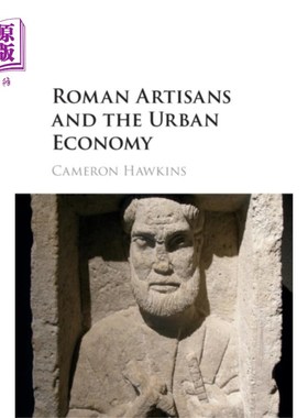 海外直订Roman Artisans and the Urban Economy 罗马工匠与城市经济