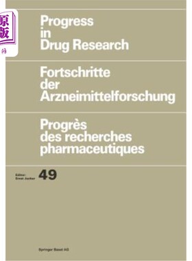 海外直订医药图书Progress in Drug Research: Fortschritte Der Arzneimittelforschung / Progrès Des  药物研究进展：Arzn