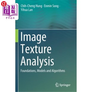 Foundations Models 基础 Texture 模型和算法 图像纹理分析 Analysis Algorithms 海外直订Image and