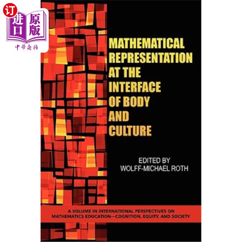 海外直订Mathematical Representation at the Interface of Body and Culture (PB) 身体与文化界面的数学表达（PB）