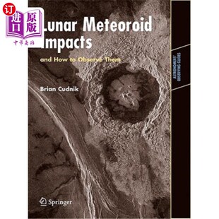 and How 海外直订Lunar Them Impacts Observe 月球流星体撞击及其观测方法 Meteoroid