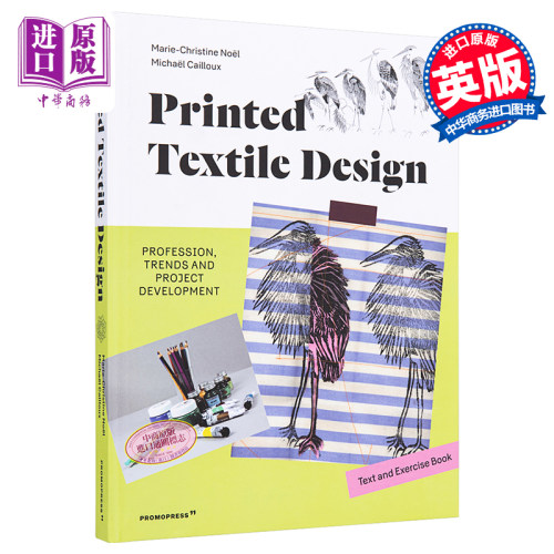 现货 Printed Textile Design 进口艺术 印花纺织品设计：专业，趋势和项目开发【中商原版】