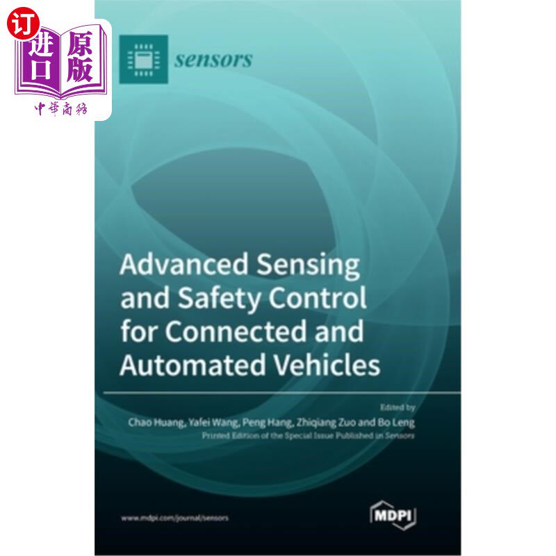 海外直订Advanced Sensing and Safety Control for Connected and Automated Vehicles 联网和自动驾驶汽车的先进传感和安全