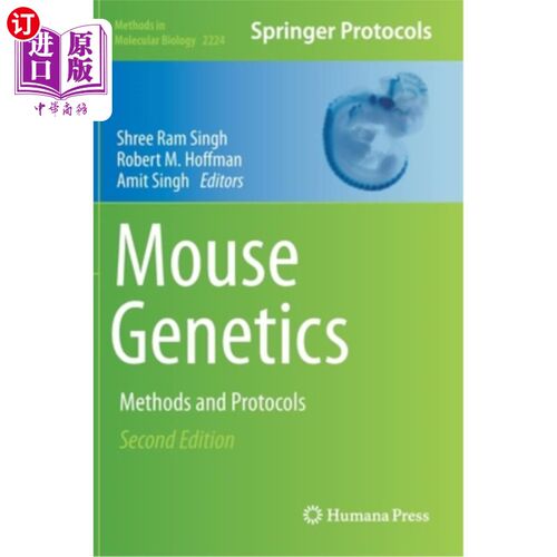 海外直订医药图书Mouse Genetics: Methods and Protocols 小鼠遗传学:方法和协议