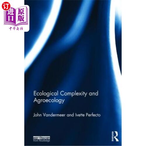 海外直订Ecological Complexity and Agroecology 生态复杂性与农业生态学