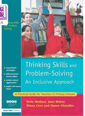 海外直订Thinking Skills and Problem-Solving - An Inclusive Approach: A Practical Guide f 思维技能与问题解决-兼容并
