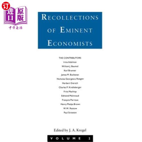 海外直订Recollections of Eminent Economists 著名经济学家回忆