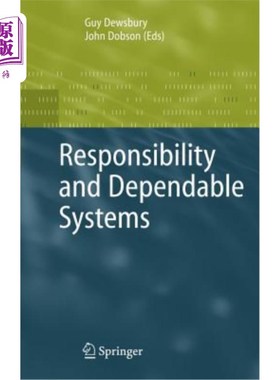 海外直订Responsibility and Dependable Systems 责任和可靠的系统