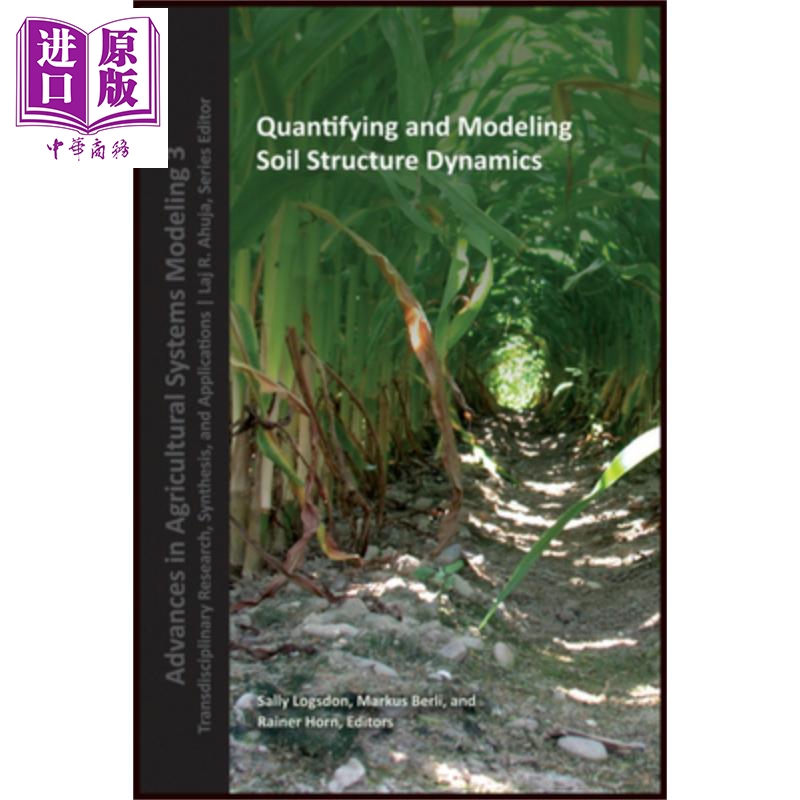 现货 土壤结构动力学的量化与建模 Quantifying And Modeling Soil Strucure Dynamics 英文原版 Sally Logsdon【中商原版】Wiley