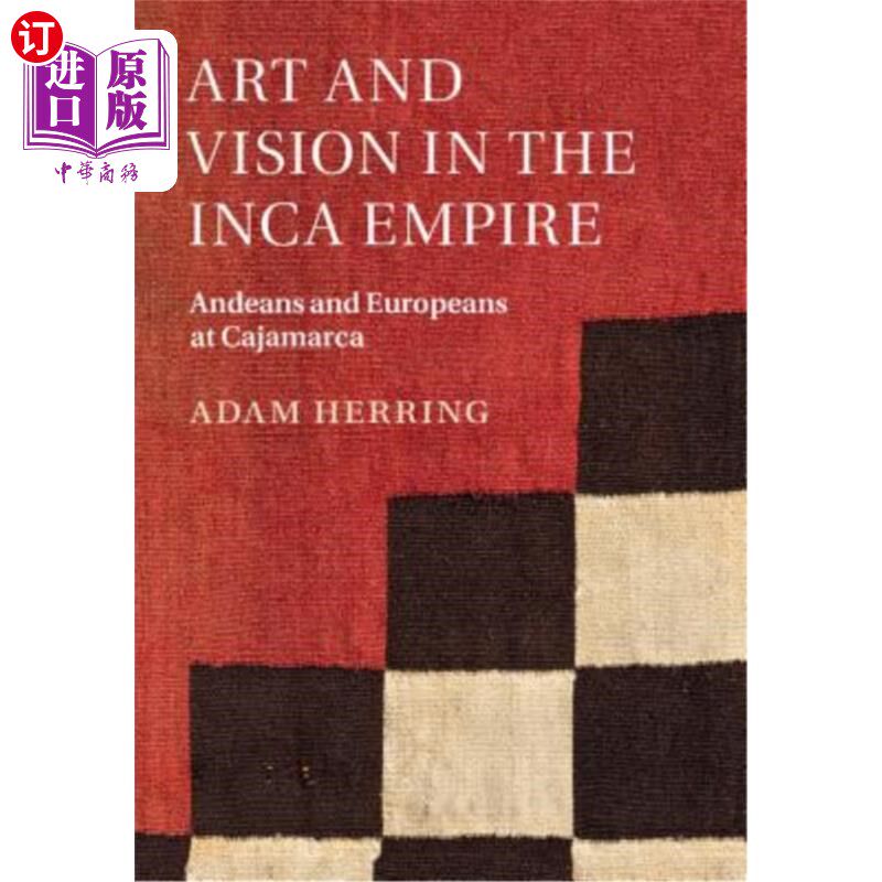 海外直订Art and Vision in the Inca Empire 印加帝国的艺术与视觉