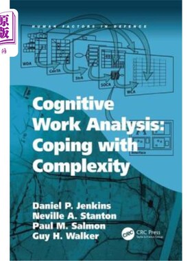 海外直订Cognitive Work Analysis: Coping with Complexity 认知工作分析:应对复杂性