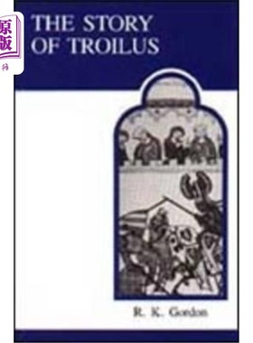 海外直订The Story of Troilus 特洛伊罗斯的故事