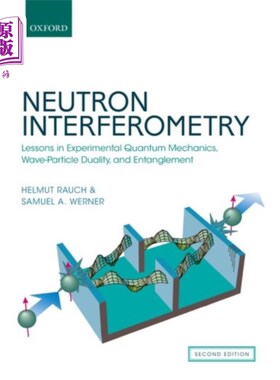 海外直订Neutron Interferometry 中子干涉法
