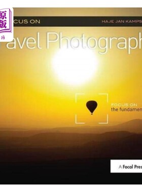 海外直订Focus on Travel Photography 专注旅行摄影
