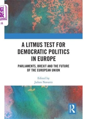 海外直订Litmus Test for Democratic Politics in Europe 欧洲民主政治的试金石