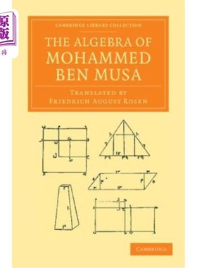 海外直订The Algebra of Mohammed Ben Musa 穆罕默德·本·穆萨的代数