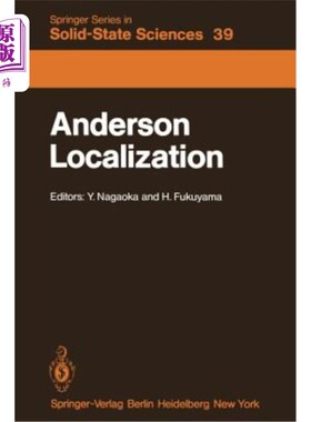 海外直订Anderson Localization: Proceedings of the Fourth Taniguchi International Symposi 安德森本土化:第四届谷口国际研