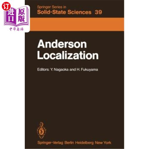海外直订Anderson Localization: Proceedings of the Fourth Taniguchi International Symposi 安德森本土化:第四届谷口国际研