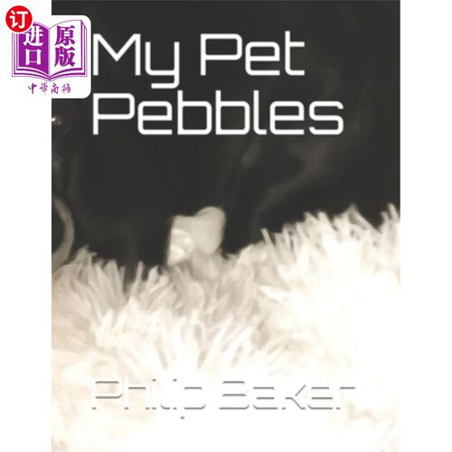海外直订My Pet Pebbles 我的宠物鹅卵石