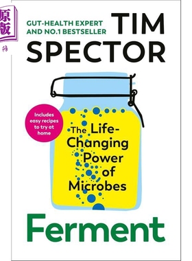 预售 发酵 微生物改变生命的力量 蒂姆斯佩克特 伦敦国王学院营养科学家 Ferment 英文原版 Tim Spector【中商原版】